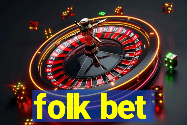 folk bet